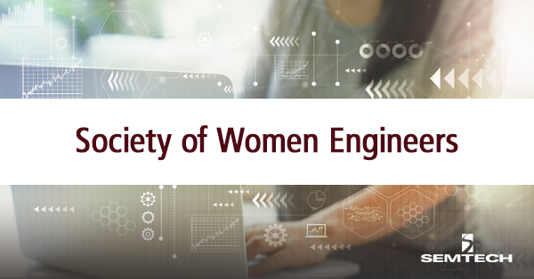 Semtech 和 Society of Women Engineers：社区、多元化与包容性